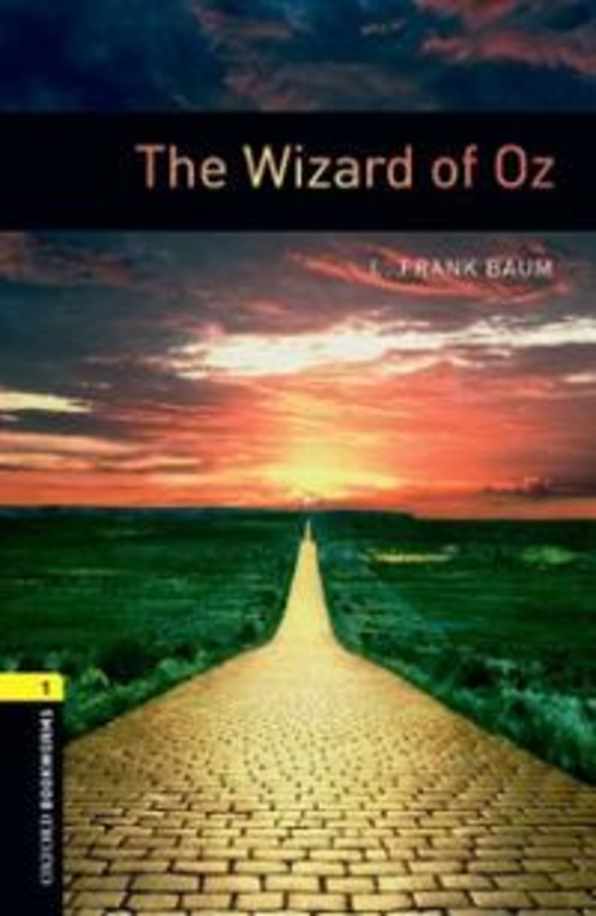 

Oxford Bookworms Stage 1 The Wizard of Oz
