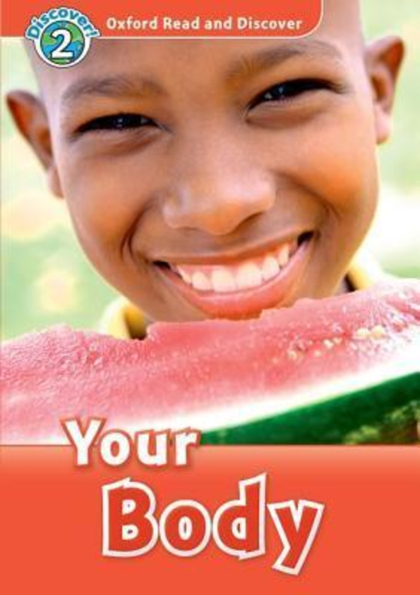 

Книга Oxford Read and Discover: Level 2: Your Body