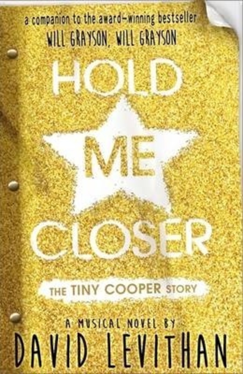 

Книга Hold Me Closer : The Tiny Cooper Story