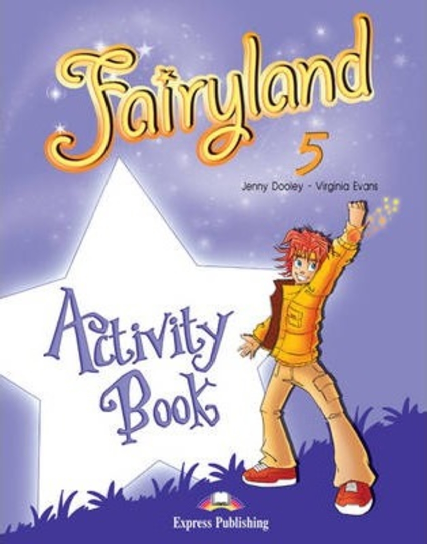 

Книга Fairyland 5 Activity Book