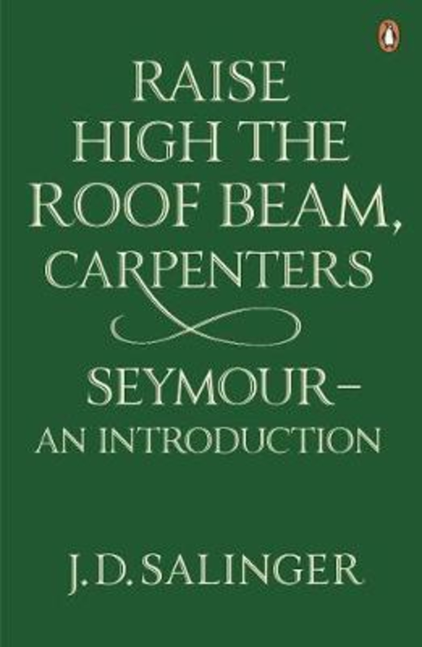 

Книга Raise High the Roof Beam, Carpenters; Seymour - an Introduction