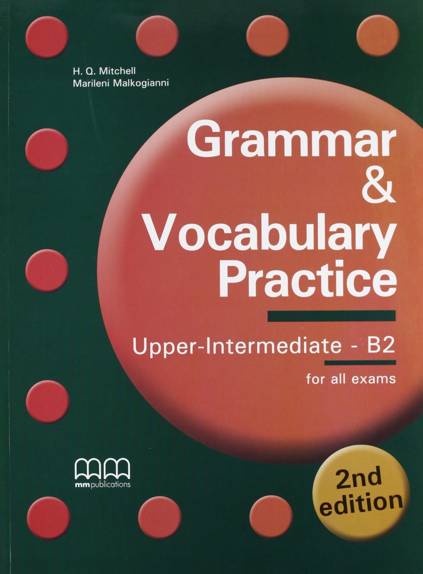 

Книга Grammar & Vocabulary Practice Upper-Intermediate/B2 Student's Book