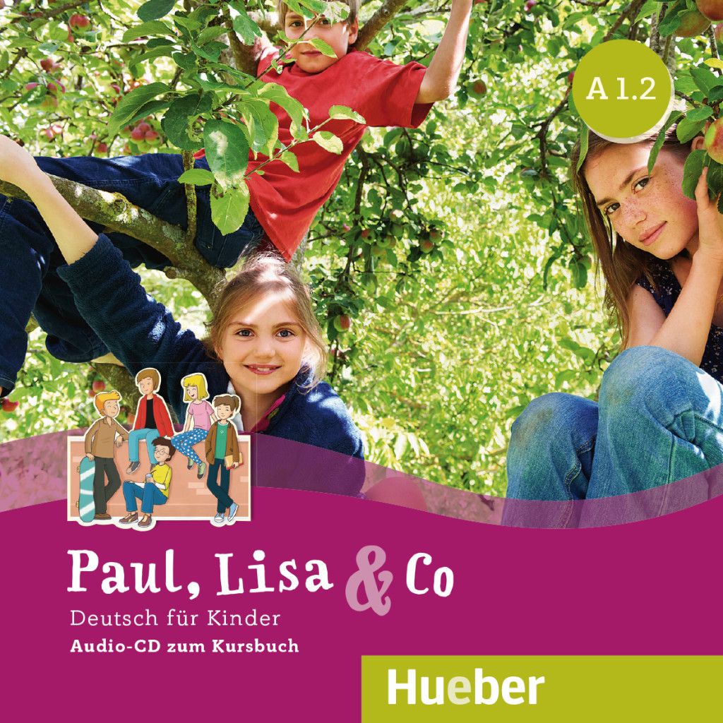 

Paul, Lisa & Co A1.2: Audio-CD - Monika Bovermann, Manuela Georgiakaki, Dr. Renate Zschärlich - 978-3-19-621559-5