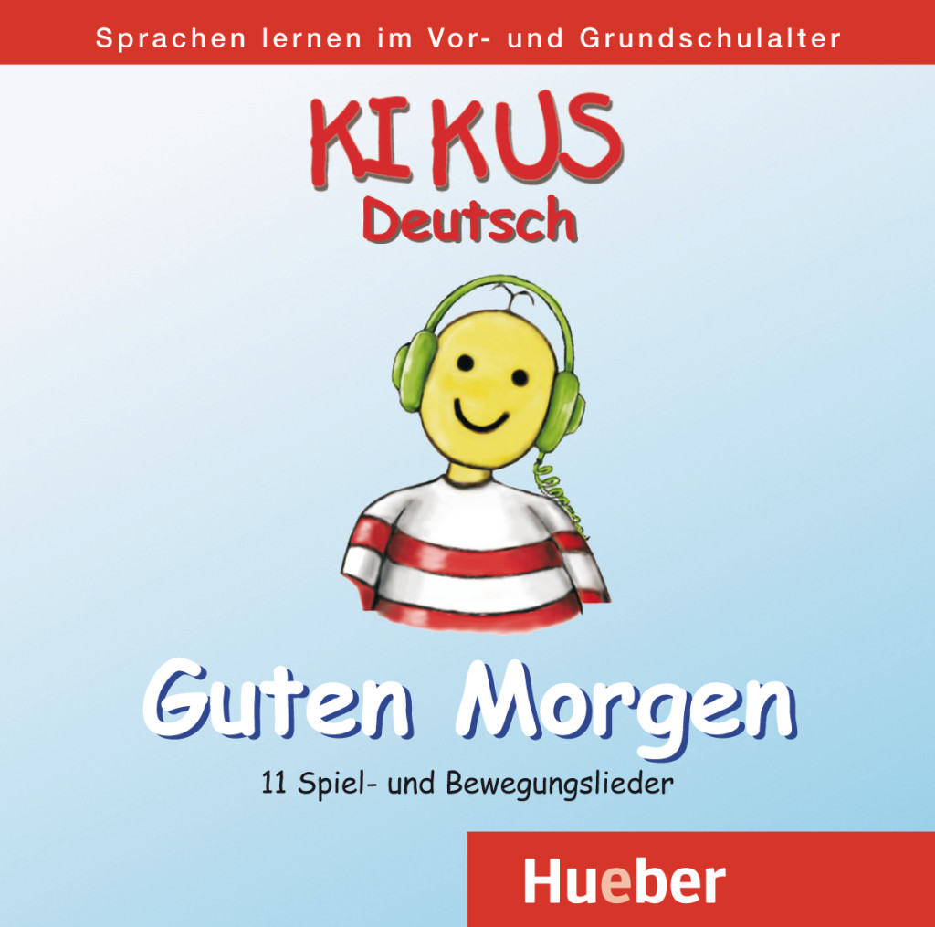 

KIKUS: Audio-CD „Guten Morgen“ - Augusto Aguilar, Dr. Edgardis Garlin - 978-3-19-221431-8