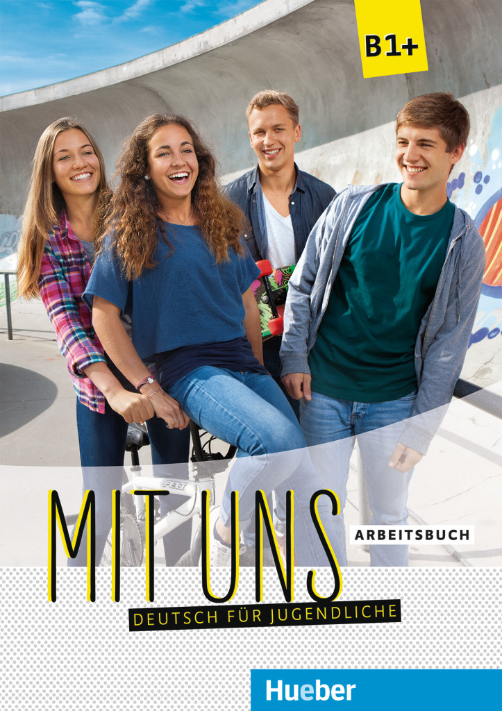 

Mit uns B1+: Arbeitsbuch - Anna Breitsameter, Veronika Kirschstein, Christiane Seuthe - 978-3-19-011060-5
