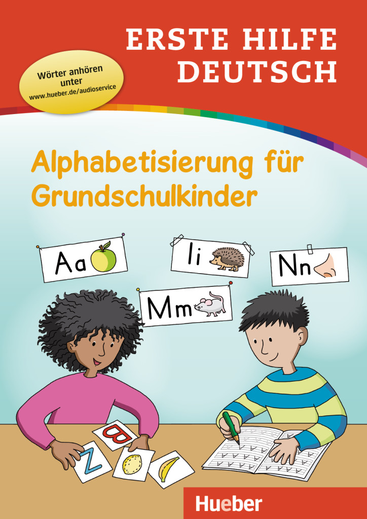 

Erste Hilfe Deutsch: Alphabetisierung für Grundschulkinder Buch mit MP3-Download - Marion Techmer, Maximilian Löw - 978-3-19-391003-5