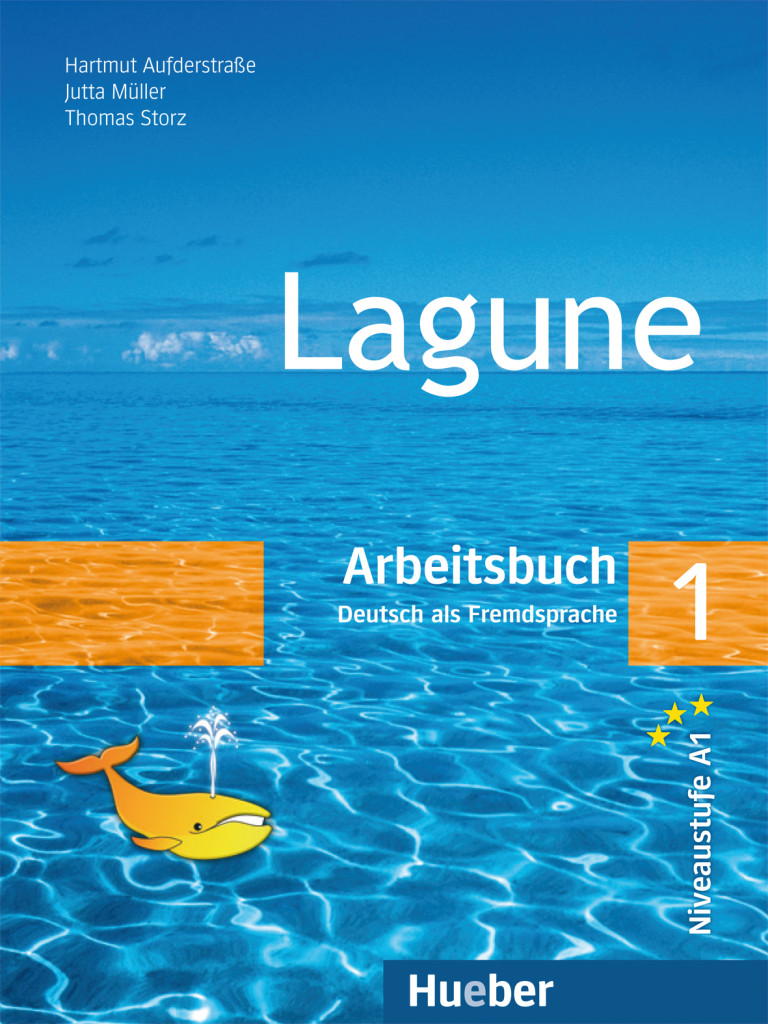 

Lagune 1: Arbeitsbuch - Hartmut Aufderstraße, Jutta Müller, Thomas Storz - 978-3-19-011624-9