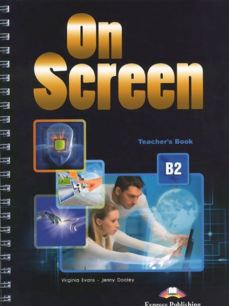 

On Screen B2: Teacher`s Book