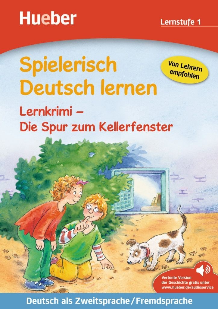 

Spielerisch Deutsch Lernen: Lernkrimi – Die Spur zum Kellerfenster - Christiane Wittenburg - 978-3-19-269470-7