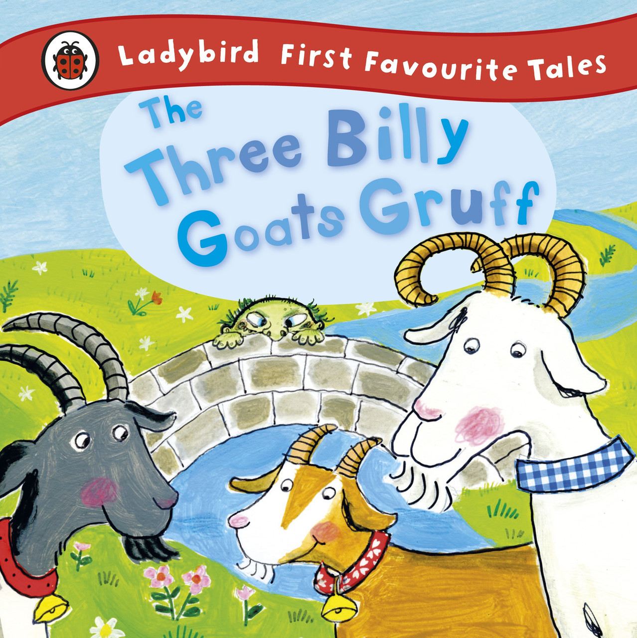 

The Three Billy Goats Gruff