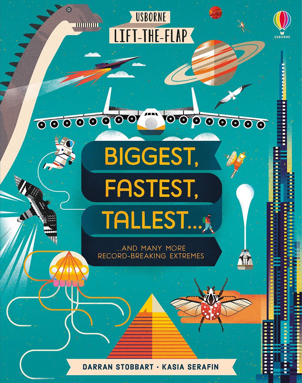 

Lift-the-Flap Biggest, Fastest, Tallest...