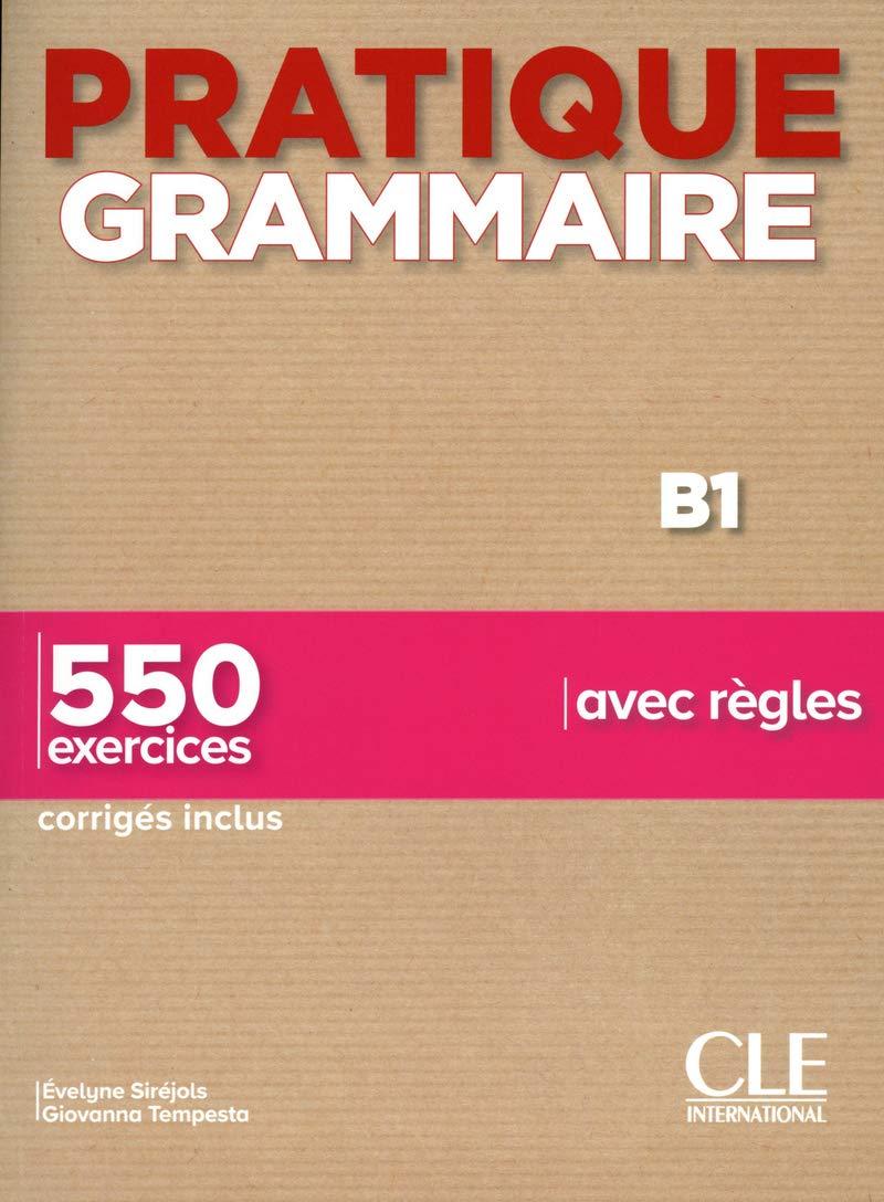 

Pratique Grammaire. Livre B1. Corriges-Эвелин Сирежоль, Джованна Темпеста-Рено-(9782090389975)