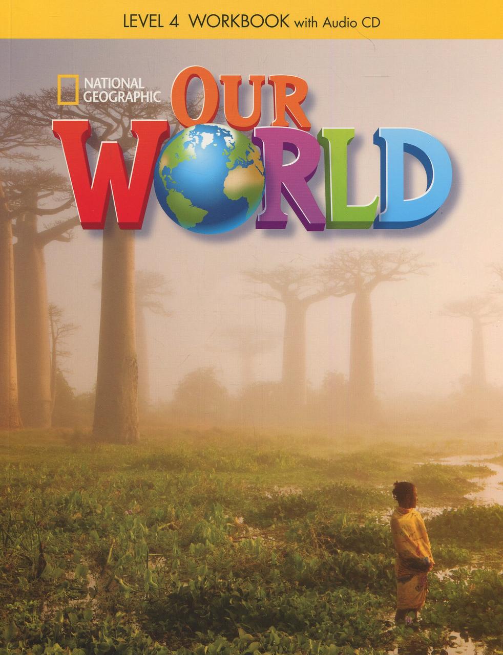 

Our World 4 Workbook with Audio CD-Дайан Пінкі, Джоан Крендал-(978-1-285-45582-2)