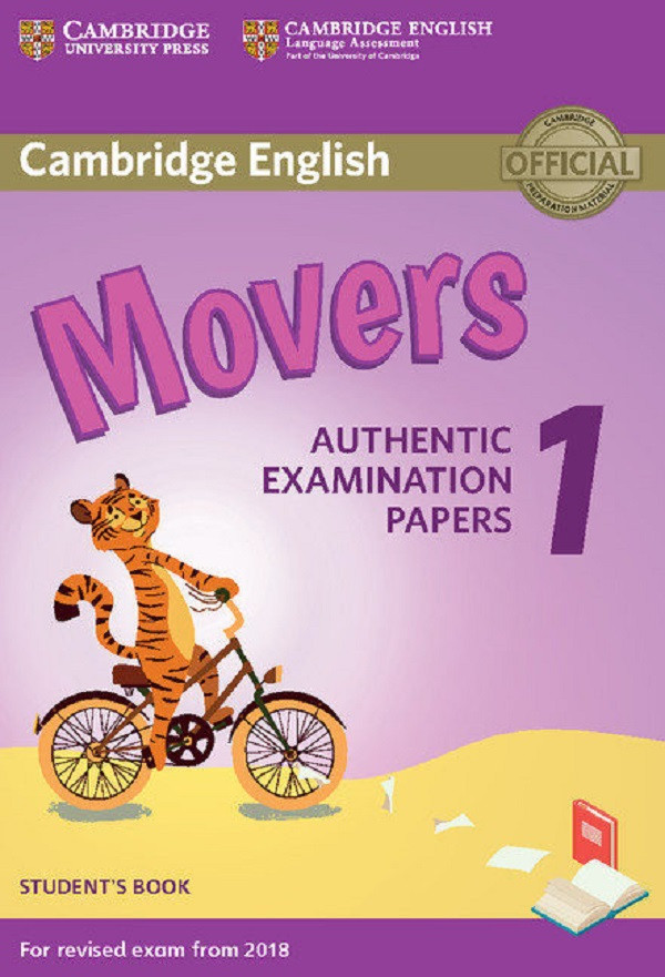 

Cambridge English Movers 1 for Revised Exam from 2018 Student's Book. Authentic Examination Papers--(9781316635902)