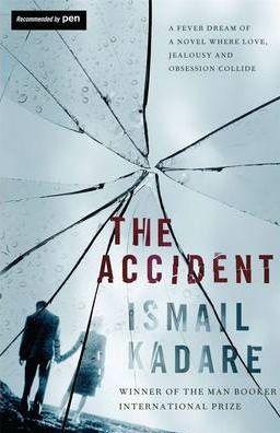 

The Accident-Ісмаїл Кадаре-(9781847673404)