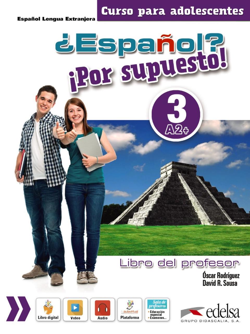 

¿Español Por supuesto! Libro del profesor 3 (+ CD-ROM)-Оскар Родрігез, Давид Соуза-(978-8490812327)