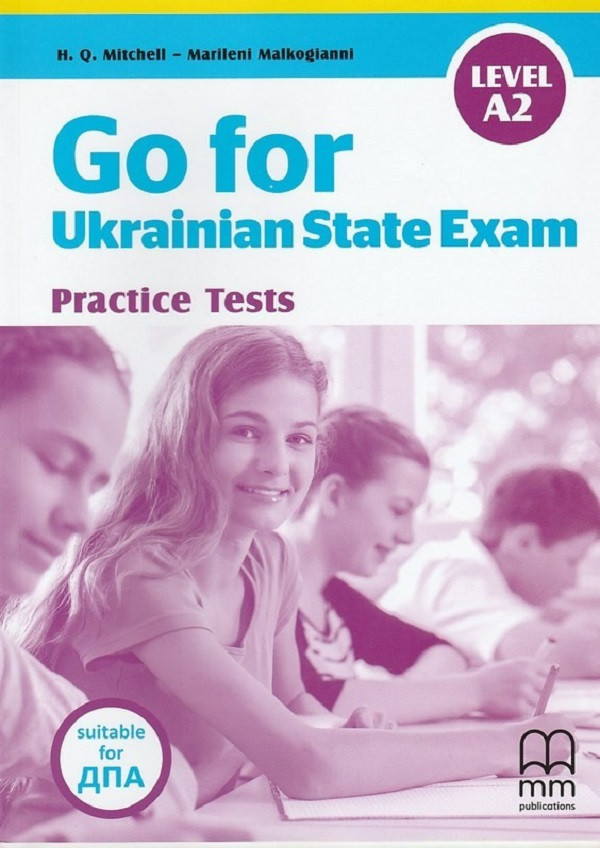 

Go for Ukrainian State Exam Level A2-Харальд Квінтон Мітчелл-(9786180512878)
