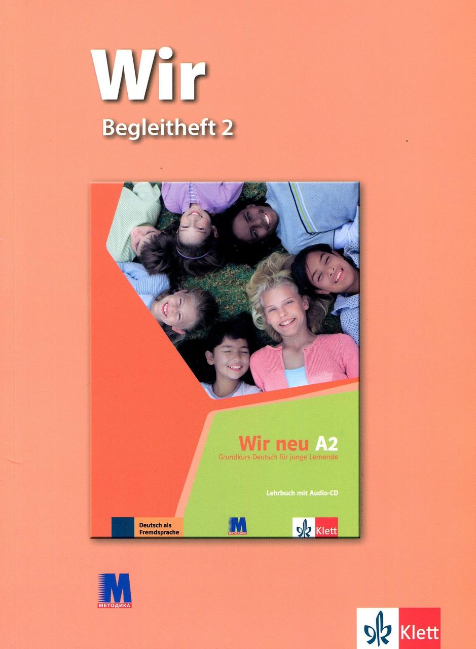 

Wir 2. Begleitheft. Додатковий посібник-Улла-Бріта Чімара-(978-617-7198-17-7)