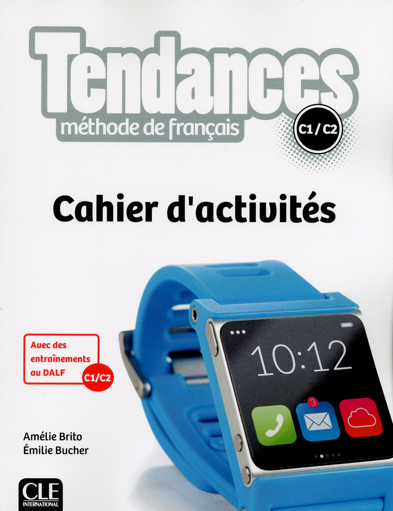 

Tendances - Niveau C1/C2 - Cahier d'activités