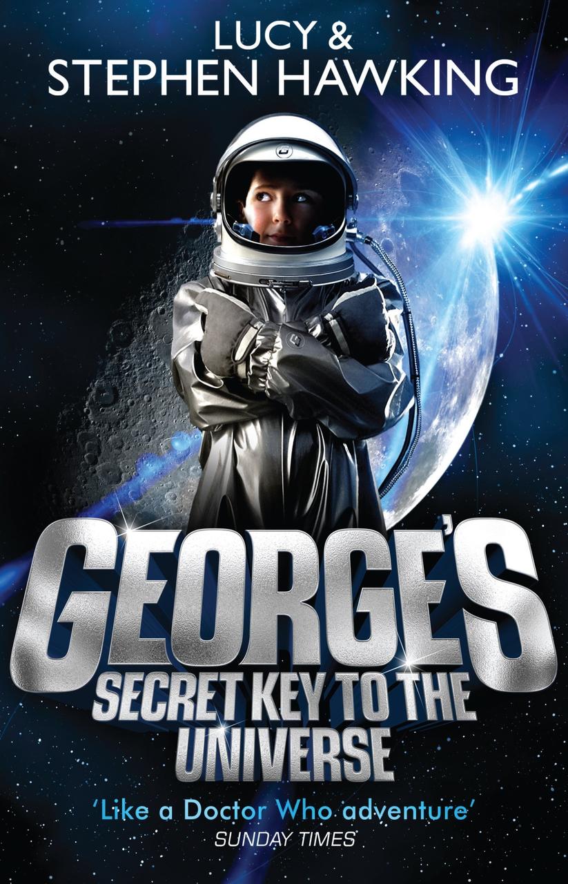 

George's Secret Key to the Universe-Люсі Гокінґ, Стівен Гокінґ-(9780552559584)