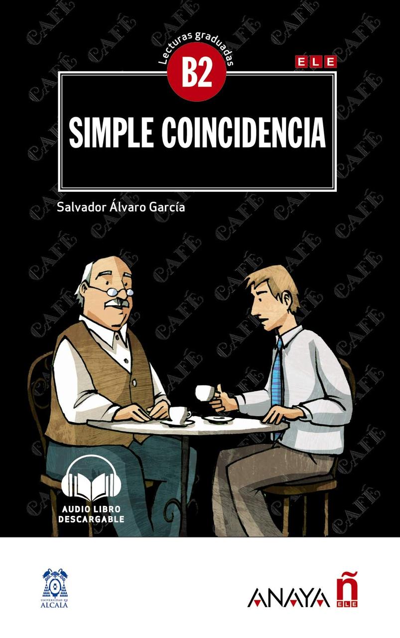 

Lecturas Graduadas B2: Simple coincidencia+audio descargable