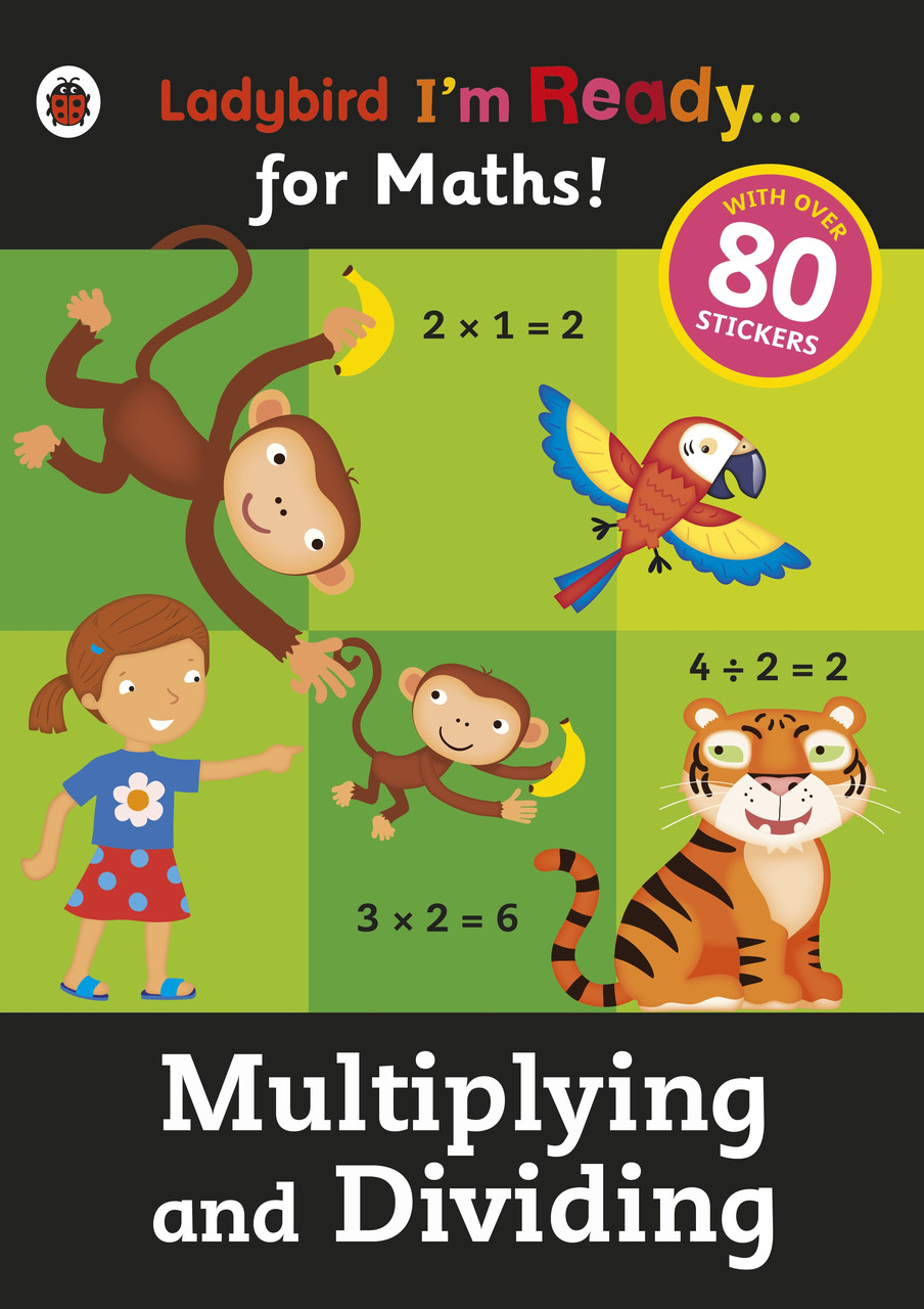 

I'm Ready For Maths. Multiplying and Dividing--(9780723295013)