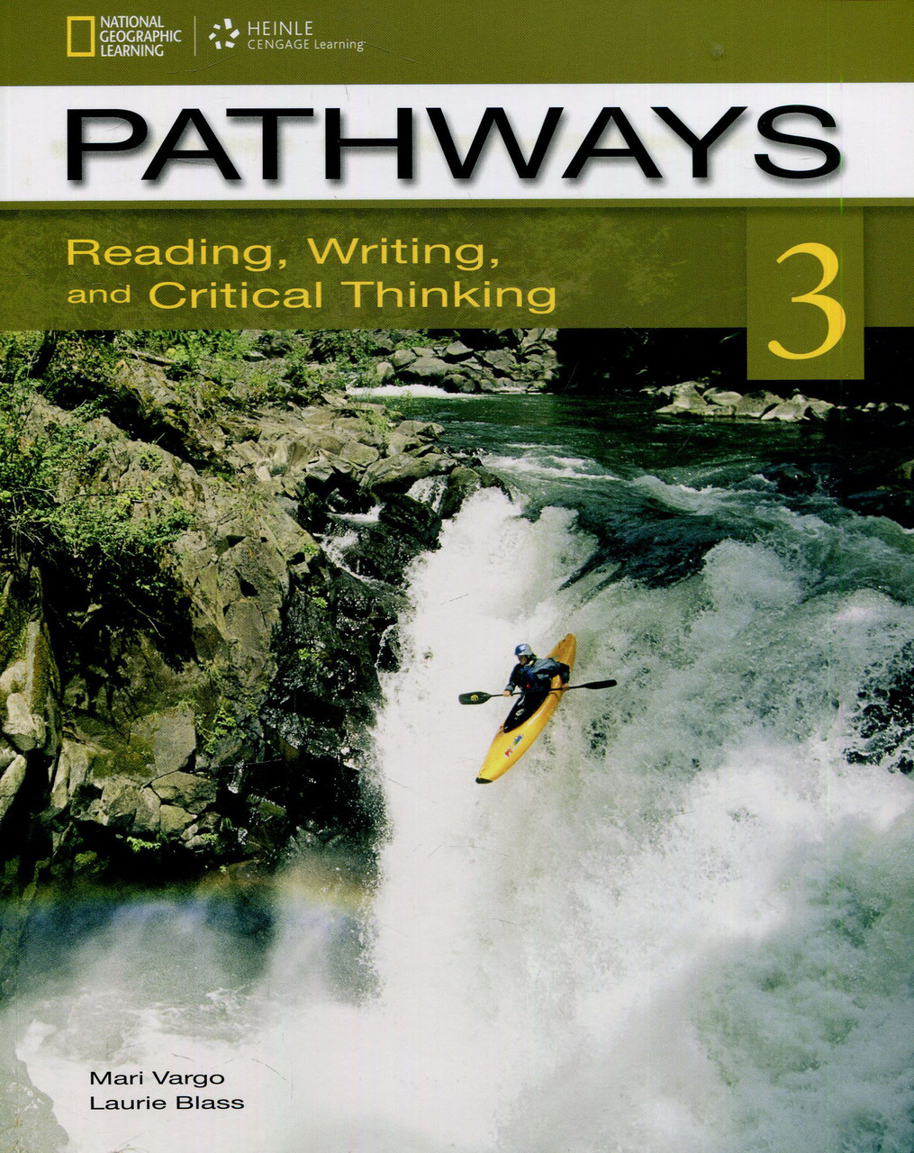 

Pathways 3: Reading, Writing, and Critical Thinking