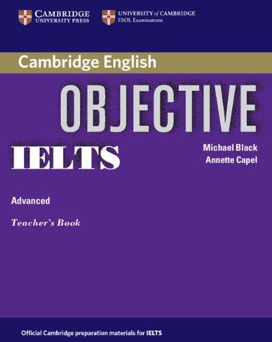 

Objective IELTS Advanced Teacher's Book-Аннет Капель, Майкл Блек-(9780521608756)