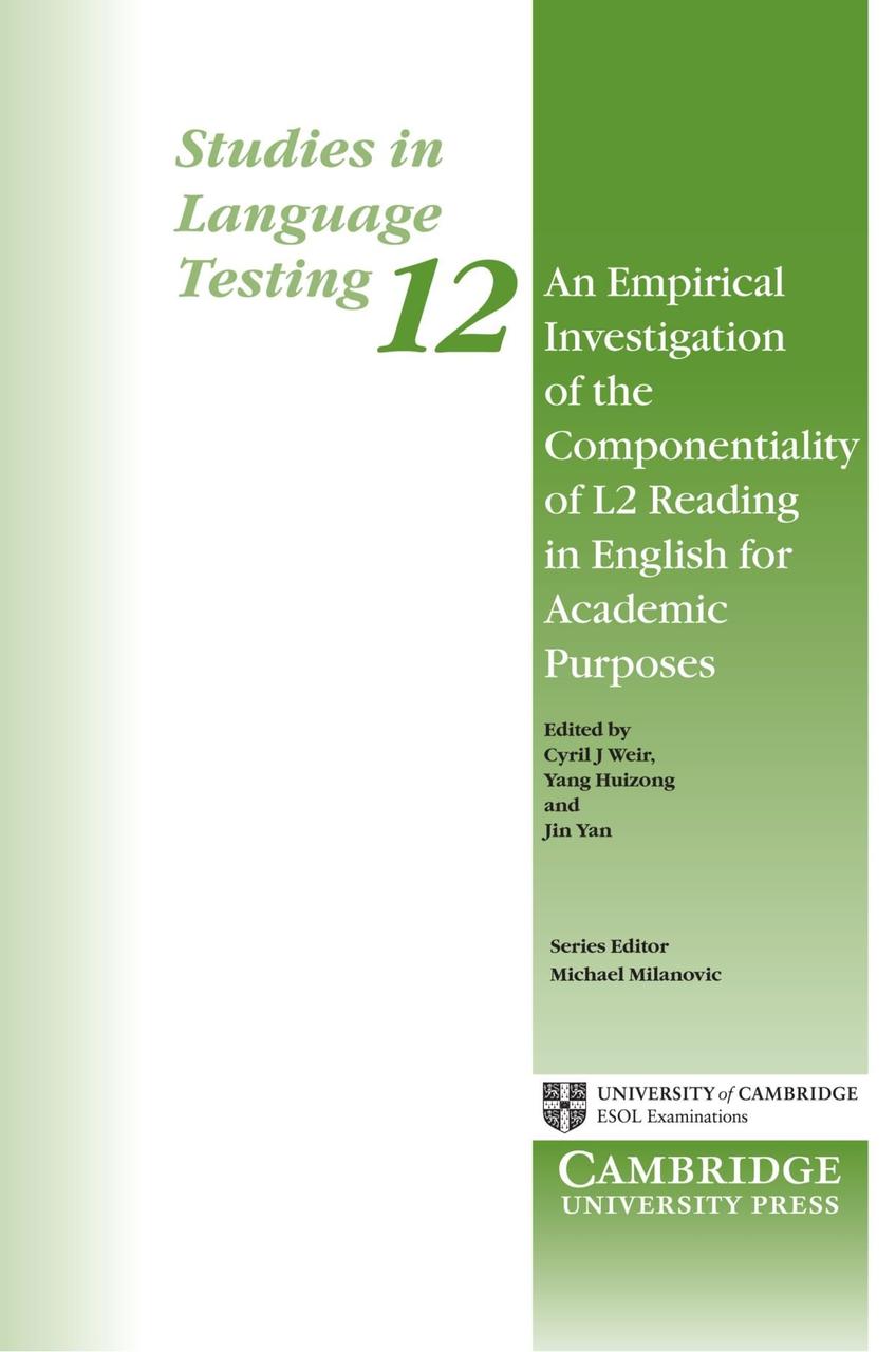 

An Empirical Investigation of the Componentiality of L2 Reading in English for Academic Purposes