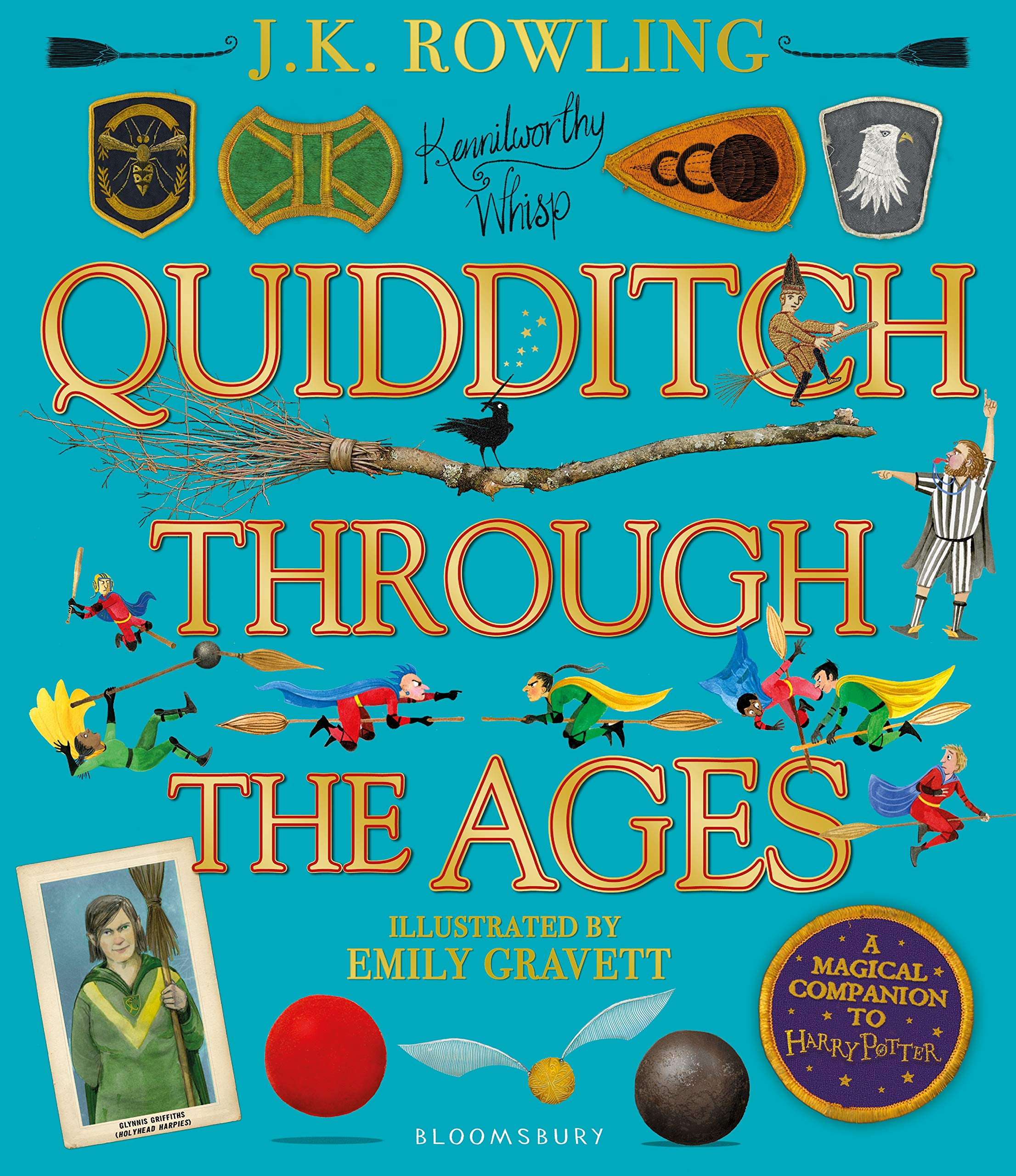 

Книга на английском языке Quidditch Through the Ages - Illustrated Edition: A magical companion to the Harry Potter stories от автора J.K. Rowling и издательства Bloomsbury Publishing из Великобритании