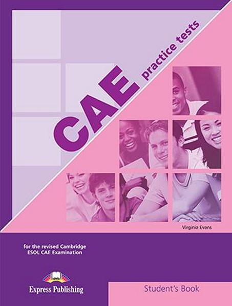 

CAE exams Student's Book, Practice Tests / Экзамены английского языка