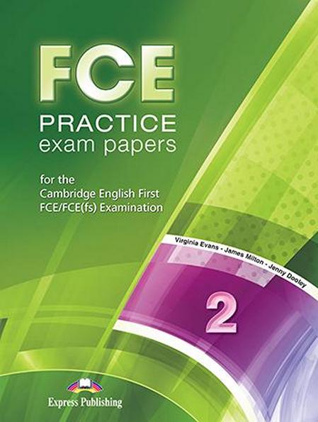 

FCE Practice Exam Papers 2, Student's Book (NEW) / Тесты английского языка