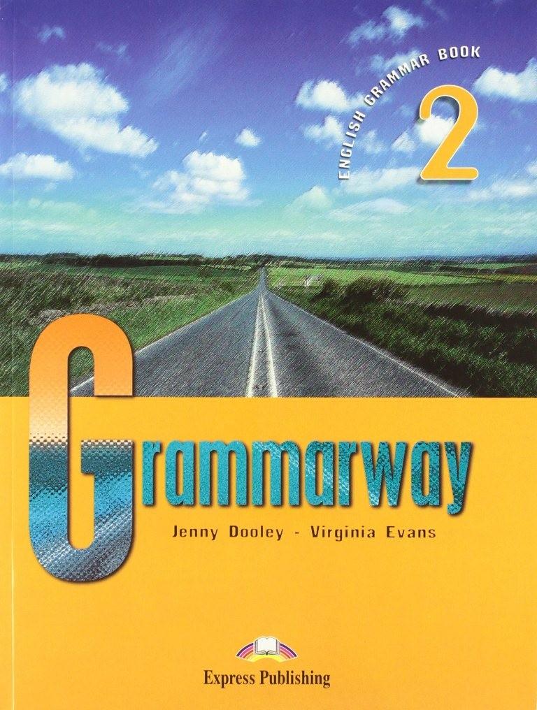 

Учебник с ответами «Grammarway», уровень 2, Jenny Dooley | Exspress Publishing