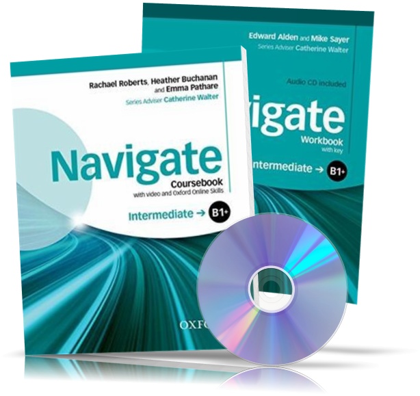 

Navigate B1 + Intermediate, Coursebook + Workbook / Учебник + Тетрадь (комплект с дисками) английского языка