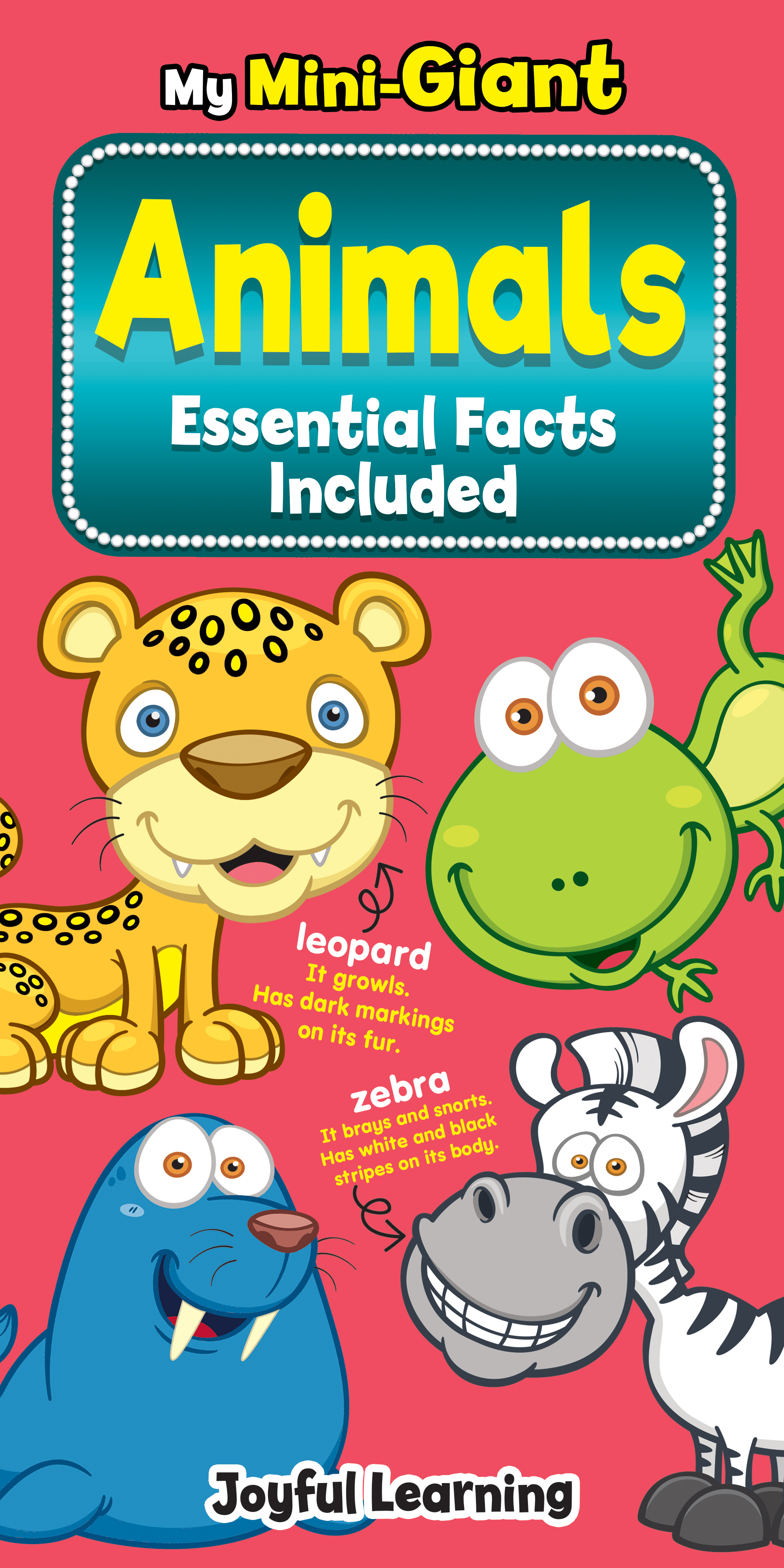 

My Mini-Giant: Animals Essential Facts Included, Revised - - 978-967-447-661-8