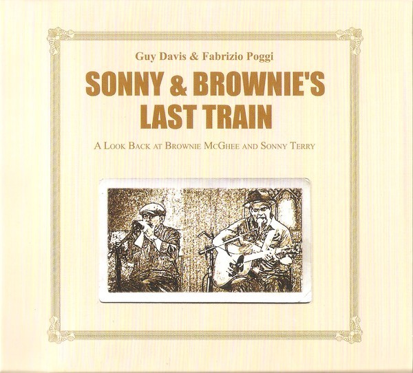 

Виниловый диск LP Davis,Guy&Poggi,Fabrizio: Sonny & Brownie's Last Train