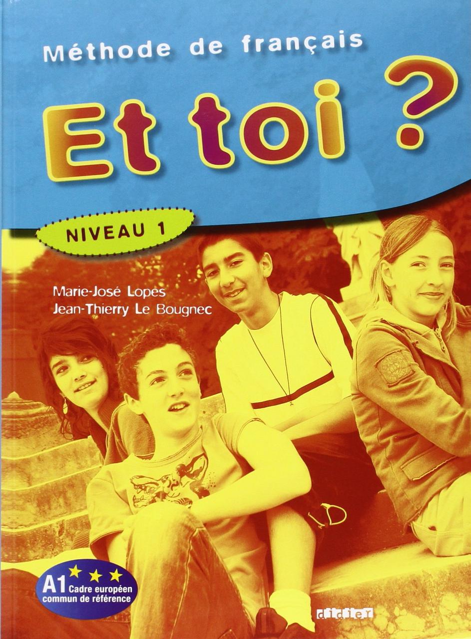 

Et Toi: Livre de l'Eleve 1