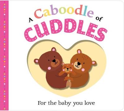 

A Caboodle of Cuddles