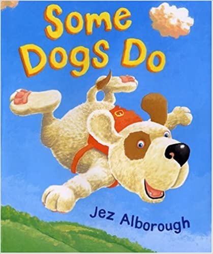 

Some Dogs Do