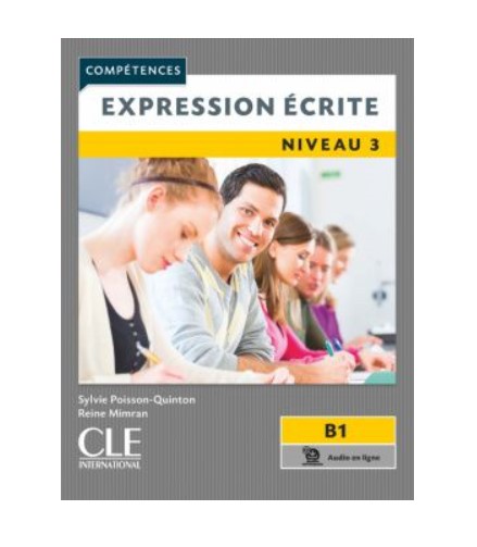 

Competences. Niveau 3: Expressionecrite. Niveaux B1