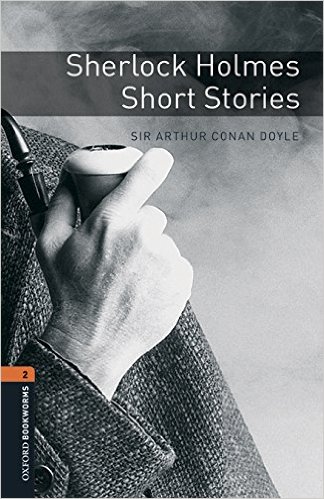 

Oxford Bookworms 2. Sherlock Holmes Short Stories (+ CD-ROM)