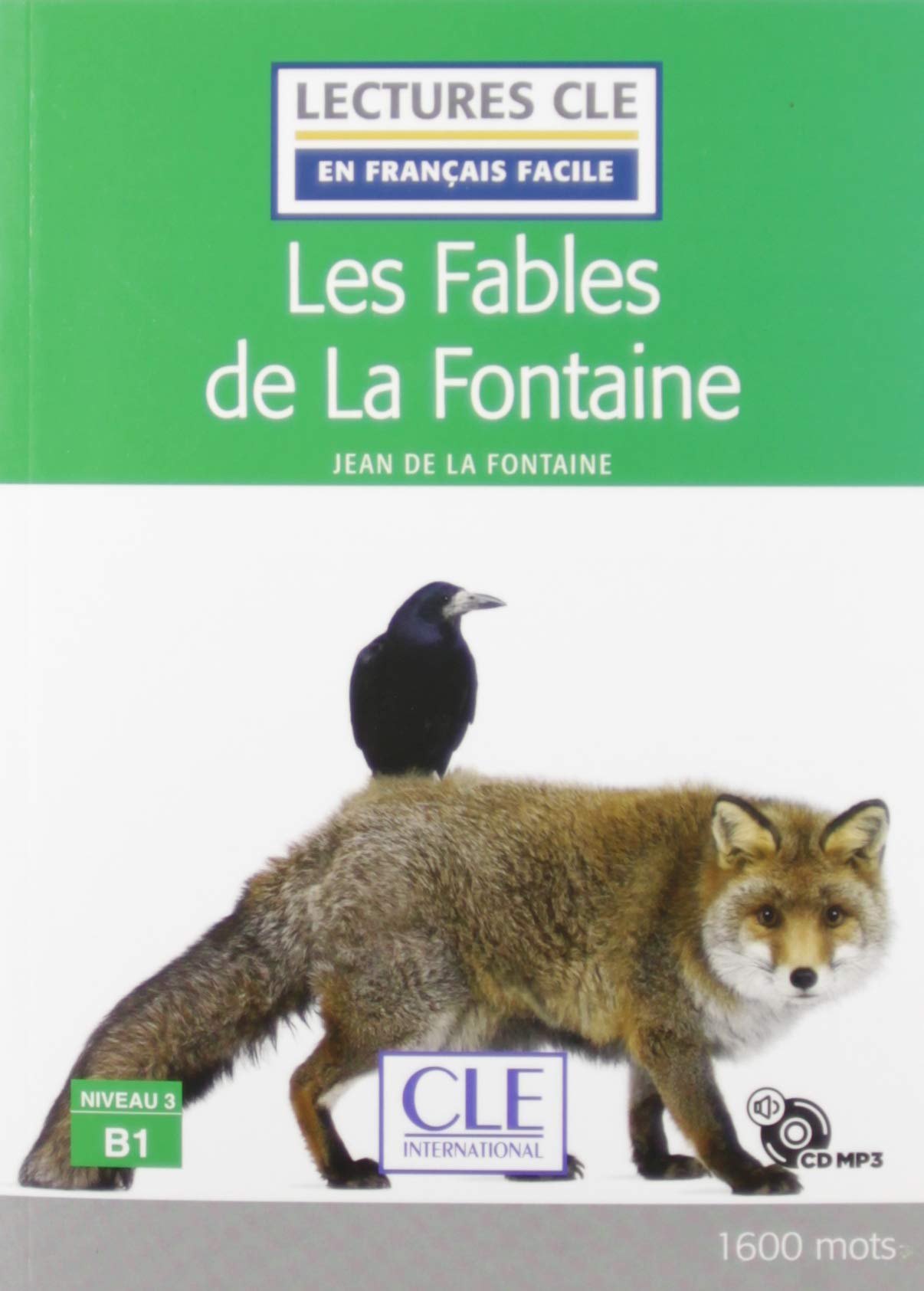 

Les Fables de La Fontaine (+ Audio CD)