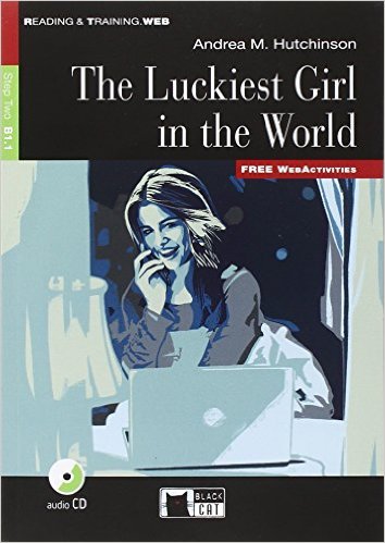 

Reading&Training: The Luckiest Girl in the World (+ Audio CD)