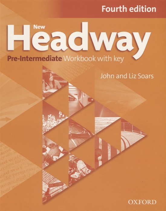 

New Headway. Pre-Intermediate Workbook with key