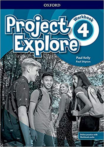 

Project Explore 4. Workbook with Online Practice and Workbook Audio (+ Audio CD)