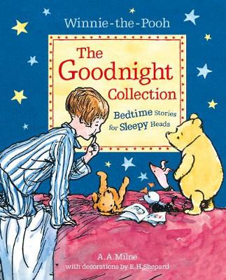 

Winnie-the-Pooh. The Goodnight Collection. Bedtime Stories for Sleepy Heads