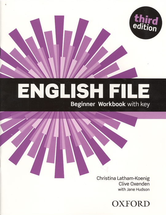 

English File. Beginner Workbook with key
