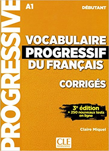 

Vocabulaire progressif du francais - Nouvelle edition: Corriges debutant