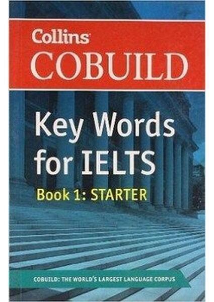 

Collins Cobuild Key Words for IELTS Book 1: Starter 54595
