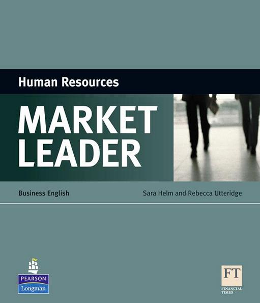 

Market Leader , Human Resources / Пособие для HR английского языка